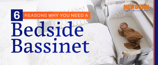 6 Reasons Why You Need a Bedside Bassinet