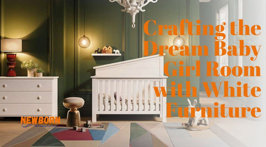 Crafting the Dream Baby Girl Room with White Nursery Furniture