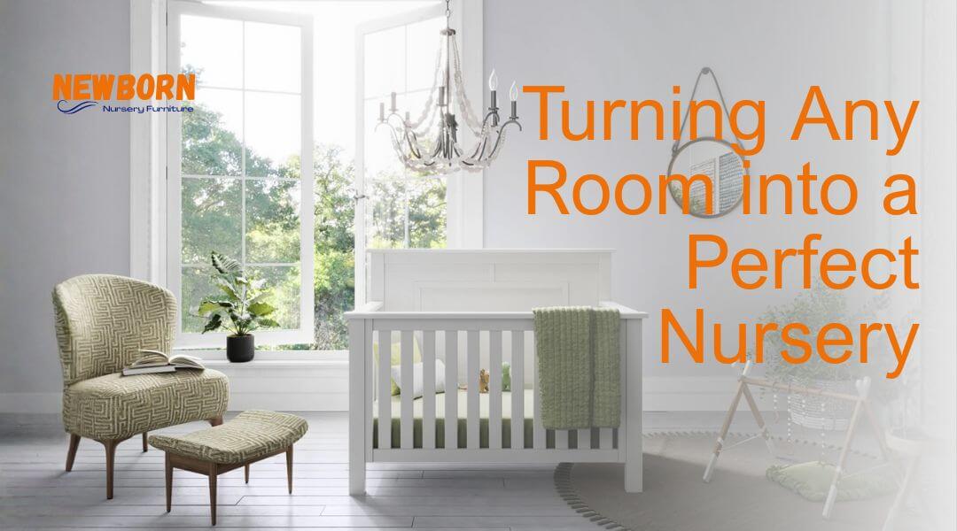 Turning Any Room into the Perfect Baby Nursery