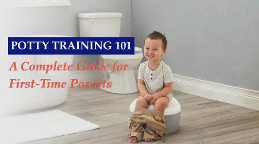Potty Training 101: A Complete Guide for First-Time Parents