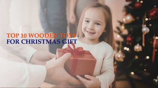 Top 10 Wooden Toys for Christmas Gifts 2026