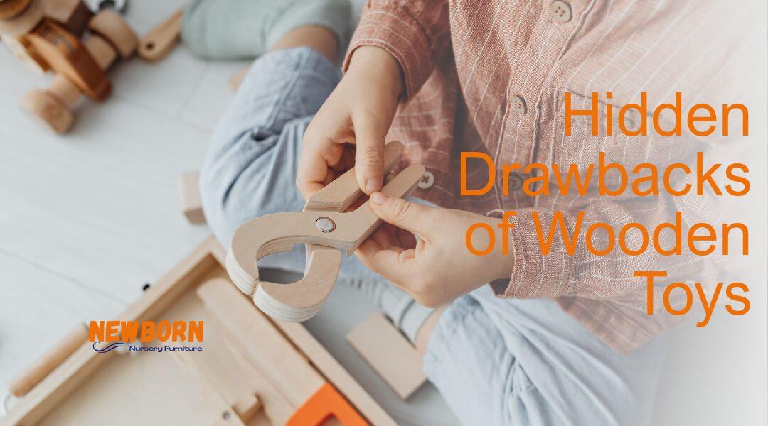 The Hidden Challenges of Wooden Toys for Toddlers