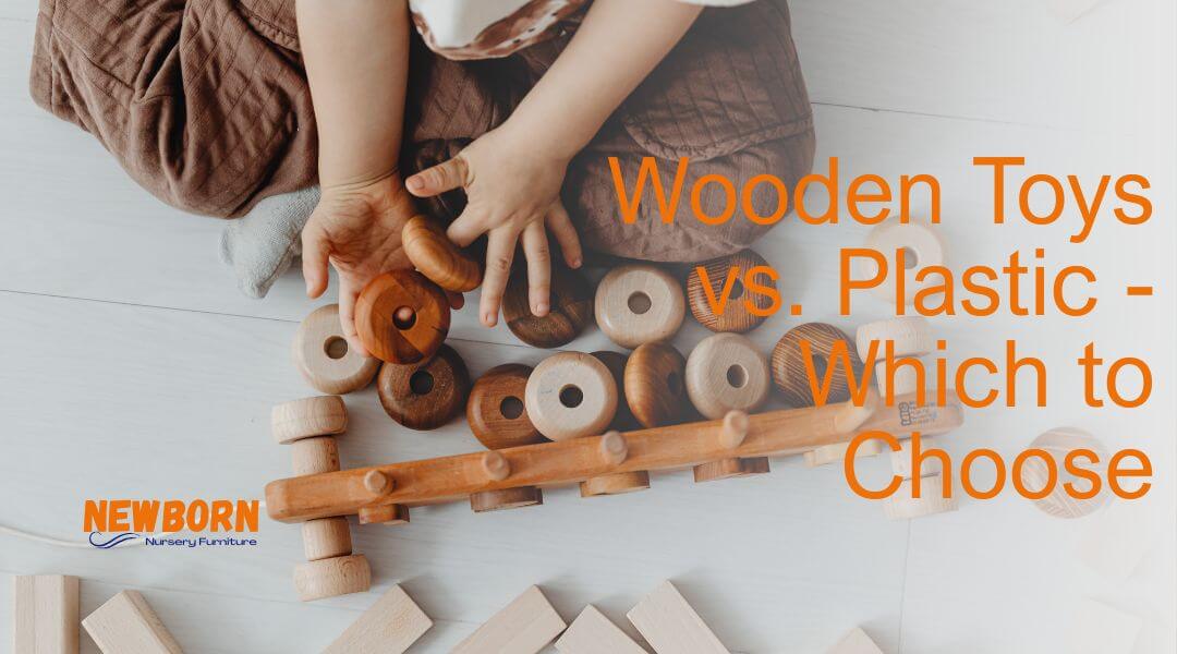 The Green Choice: Wooden Toys vs. Plastic