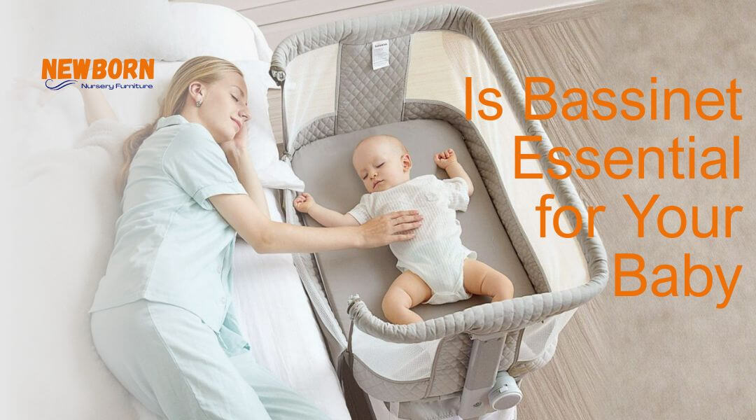 Is a Bassinet Essential for Your Newborn?