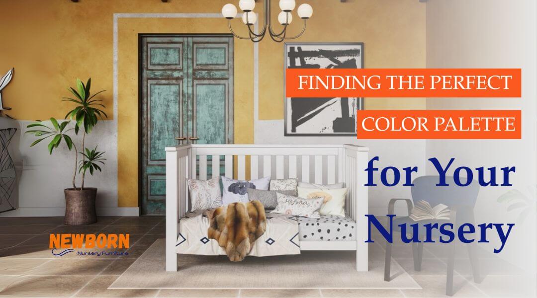 Finding the Perfect Color Palette for Your Dream Nursery