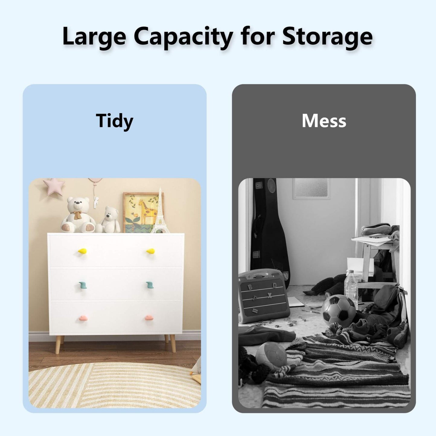 Comparison of a tidy room with a dresser and a messy room with toys and clothes on the floor, highlighting storage capacity.