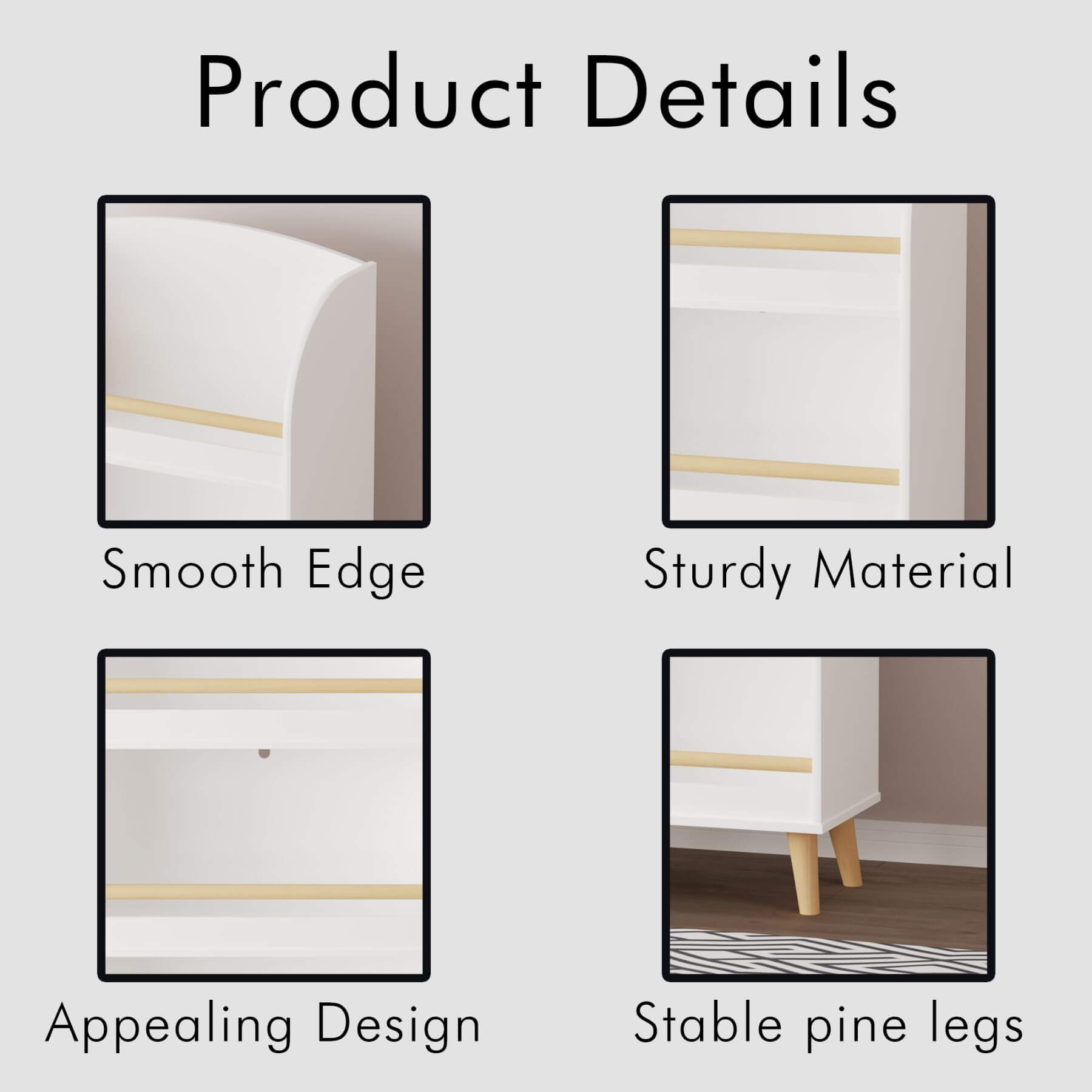 Product details of a piece of furniture with smooth edge, sturdy material, appealing design, and stable pine legs.