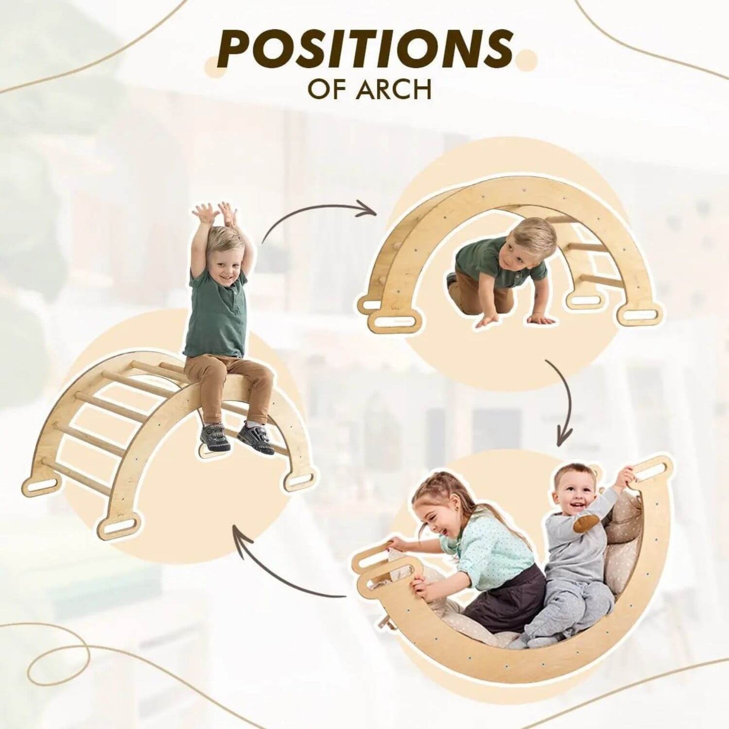 A wooden climbing arch in three different play positions, with children interacting with it. The text 'POSITIONS OF ARCH' is displayed at the top.