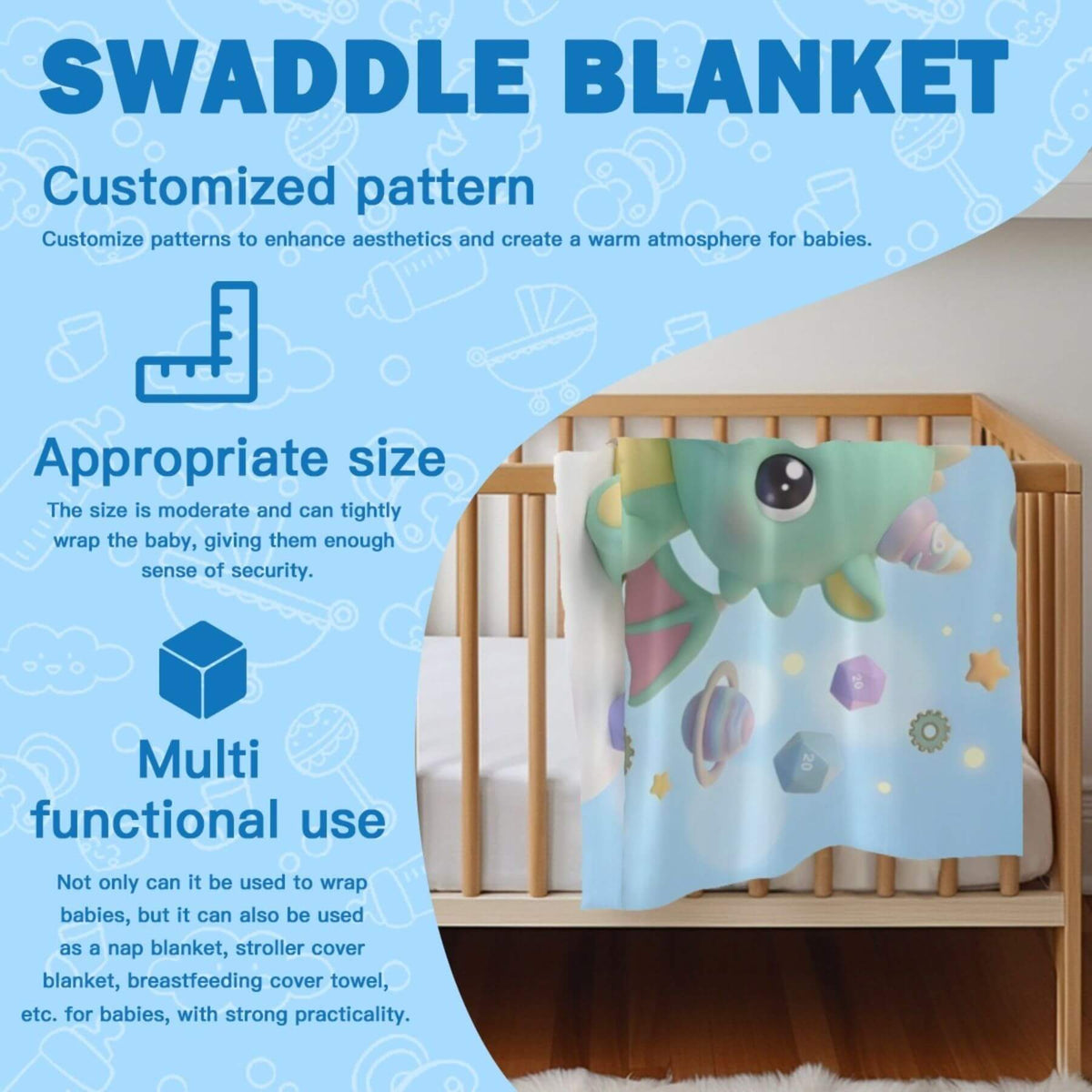 A baby swaddle blanket with a colorful cartoon dragon, shown draped over a wooden crib in a nursery setting. The left side features a light blue informational panel with text highlighting customizable patterns, appropriate size, and multi-functional use.